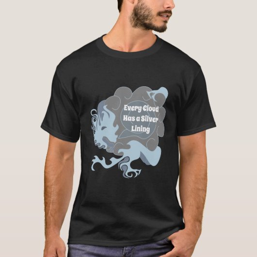 Jede Cloud hat einen silberfarbenen chinesischen D T-Shirt (Vorderseite)