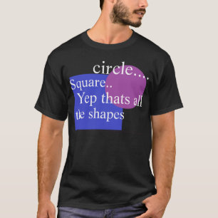 jede Form T-Shirt
