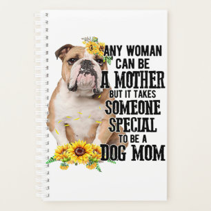 Jede Frau kann eine Mutter sein, die eine Bulldogi Planer