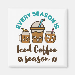 Jede Jahreszeit Ist Eiskaffee-Saison Magnet
