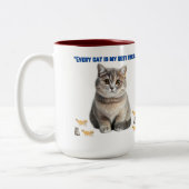 jede Katze ist meine beste Freundin Zweifarbige Tasse (Links)