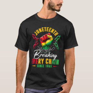 Jede Kette seit 1865 brechen Frauen Männer T-Shirt