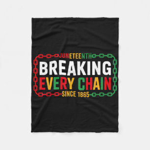 Jede Kette seit 1865 brechen Juneteenth Frauen M Fleecedecke
