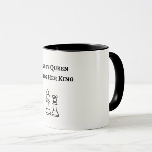 Jede Königin braucht ihren König Tasse (VorderseiteRechts)