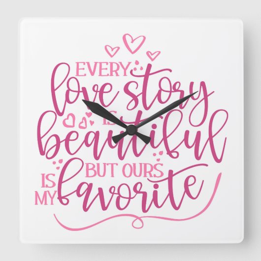 Jede Liebe Quadratische Wanduhr (Vorderseite)