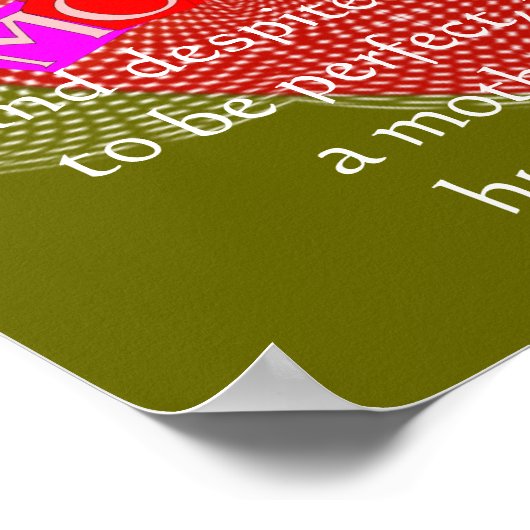 Jede Mutter im Gesetz begann als Mutter. Poster (Ecke)