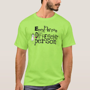 Jede Person ist eine andere Person T-Shirt