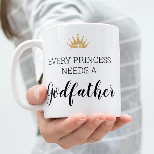 Jede Prinzessin braucht einen Pate-Vorschlag Kaffeetasse