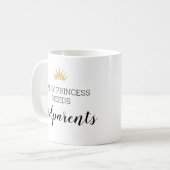 Jede Prinzessin braucht Eltern mit Bildern Kaffeetasse (Vorderseite Links)