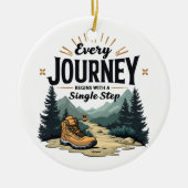 Jede Reise beginnt mit einer Single-Treppe wandern Keramik Ornament (Vorne)