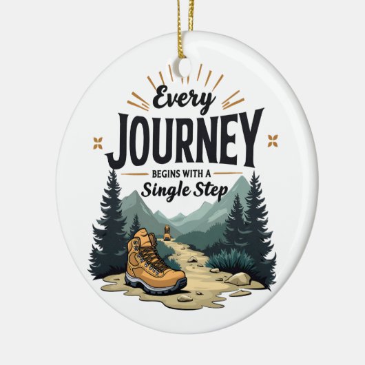 Jede Reise beginnt mit einer Single-Treppe wandern Keramik Ornament (Links)
