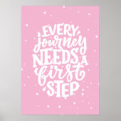 Jede Reise braucht einen ersten Schritt Poster (Vorne)