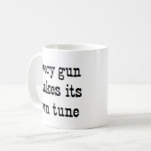 jede Schusswaffe Kaffeetasse (Vorderseite Links)