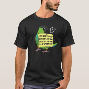 Jede Snack-Mahlzeit oder Beifall in Nanday Conure T-Shirt