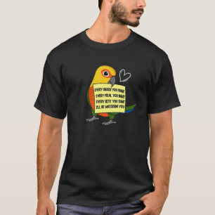 Jede Snack-Mahlzeit oder Biss I Jenday Conure Parr T-Shirt