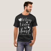 Jede Stimme gelassen werden SpeechLanguage Patholo T-Shirt (Vorne ganz)