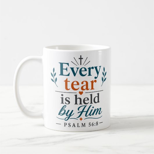 Jede Träne wird von Ihm gehalten Christlicher Tros Kaffeetasse (Links)