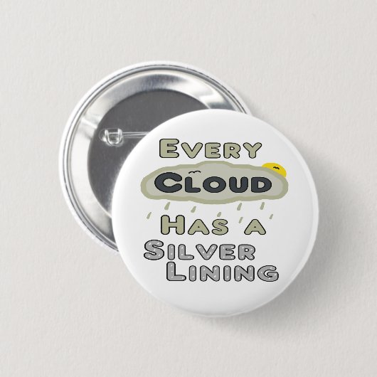 Jede Wolke hat eine silberne Färbung Button (Vorne & Hinten)