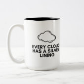 Jede Wolke hat einen Silberstreif Zweifarbige Tasse (Links)