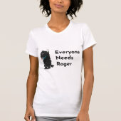 Jedem braucht Roger Support T-Shirt (Vorderseite)