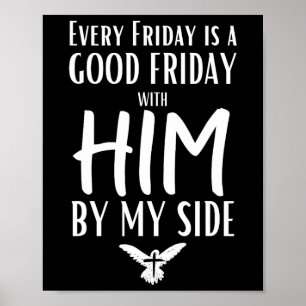 Jeden Freitag ist gut mit ihm zu Ostern an meiner Poster