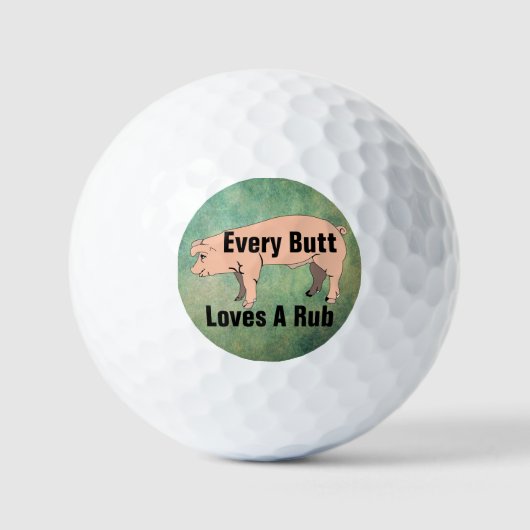 Jeden Hintern Liebe ein Rub Golf Ball (Vorderseite)