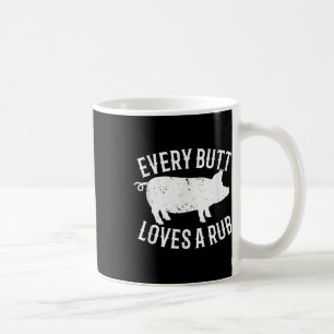 Jeden Hintern Lieben ein rub Funny Barbecue Schwei Kaffeetasse