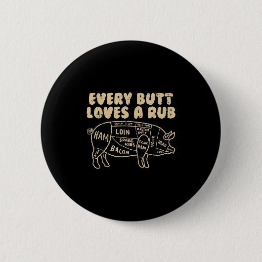 Jeden Hintern Lieben ein Rub Pork Funny Grillen Gr Button (Vorderseite)