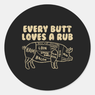 Jeden Hintern Lieben ein Rub Pork Funny Grillen Gr Runder Aufkleber