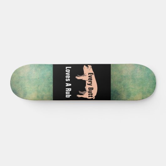 Jeden Hintern Lieben ein Rub-Skateboard Skateboard (Horizontal)