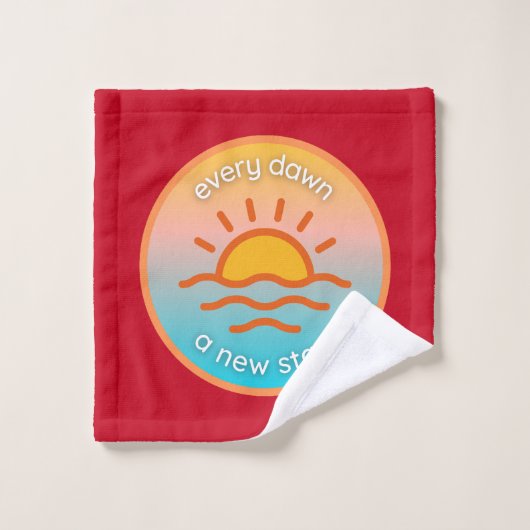 Jeden Morgen einen neuen Start benutzerdefinierten Badhandtuch Set (Waschlappen)