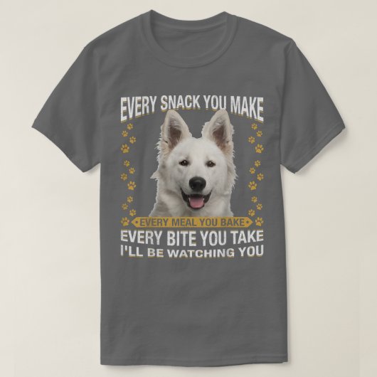 Jeden Snack, den Sie machen lustigen Berger Blanc T-Shirt (Design vorne)