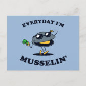 Jeden Tag bin ich Musselin' Postkarte (Vorderseite)