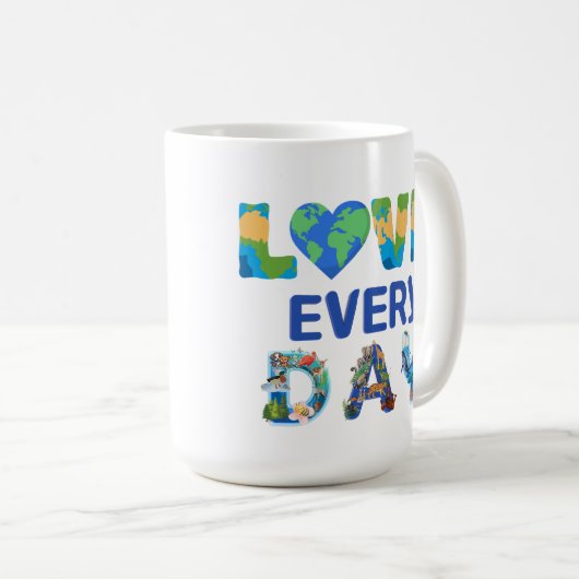 Jeden Tag die Liebe Kaffeetasse (VorderseiteRechts)