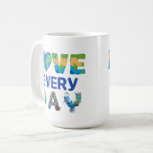 Jeden Tag die Liebe Kaffeetasse (Vorderseite Links)