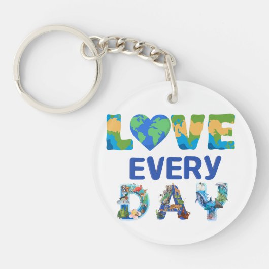 Jeden Tag die Liebe Schlüsselanhänger (Vorderseite)