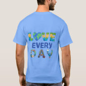 Jeden Tag die Liebe T-Shirt (Rückseite)