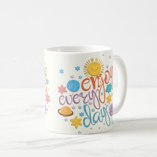Jeden Tag genießen Kaffeetasse (VorderseiteRechts)