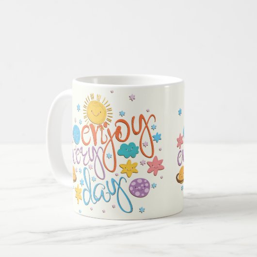 Jeden Tag genießen Kaffeetasse (Vorderseite Links)