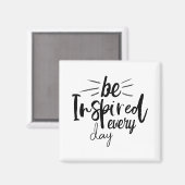 Jeden Tag Inspiriert Magnet (Vorderseite/Rückseite)