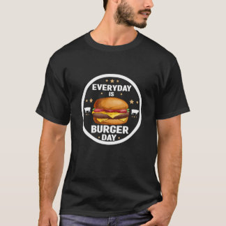 Jeden Tag ist Burger Day Funny Vater Fleisch GRILL T-Shirt