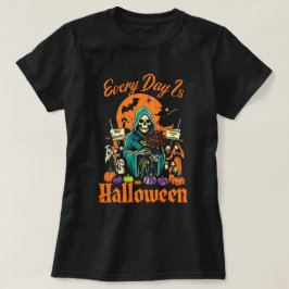 Jeden Tag ist Halloween T-Shirt