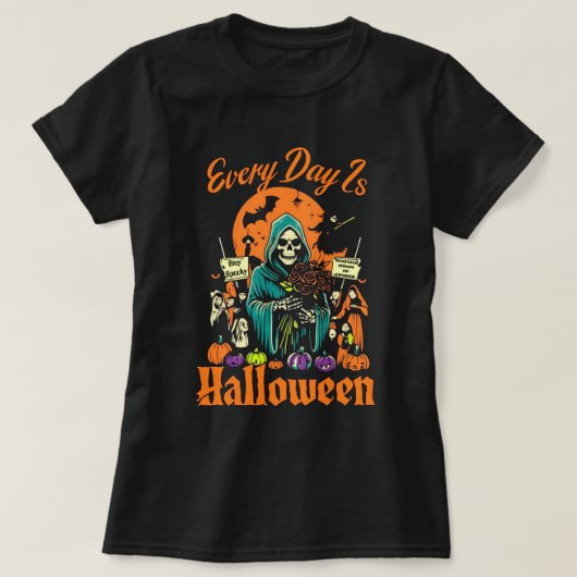 Jeden Tag ist Halloween T-Shirt (Design vorne)