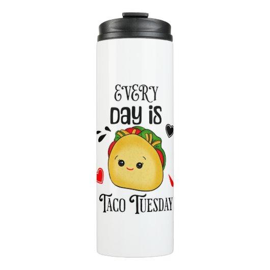 Jeden Tag ist Taco Dienstag Thermosbecher (Vorderseite)