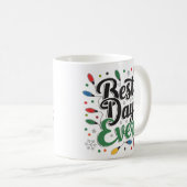 Jeden Tag Typografie Coffee Tasse (VorderseiteRechts)