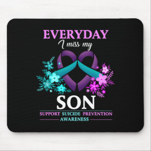 Jeden Tag verzeihe ich meine Son Suicide Preventio Mousepad