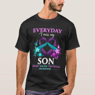 Jeden Tag verzeihe ich meine Son Suicide Preventio T-Shirt