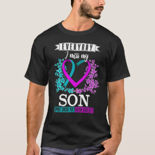 Jeden Tag verzeihe ich meine Son Suicide Preventio T-Shirt