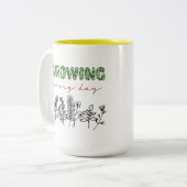 Jeden Tag wachsen Zweifarbige Tasse (Vorderseite Links)