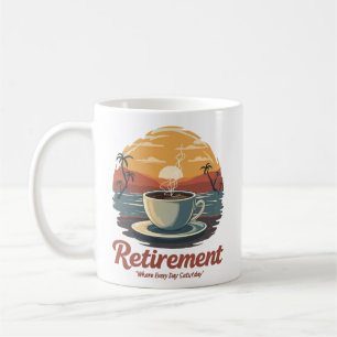 Jeden Tag wird die Rückgabe am Samstag gedruckt Kaffeetasse